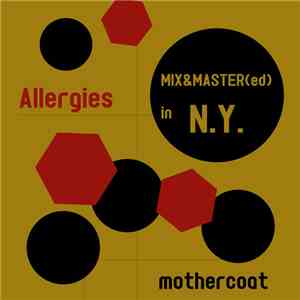 Mothercoat - Allergies download mp3