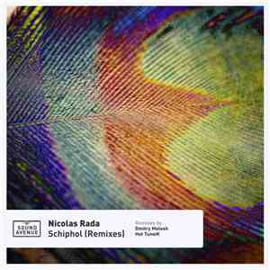 Nicolas Rada - Schiphol (Remixes) download mp3