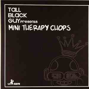 Tall Black Guy - Mini Therapy Chops download mp3