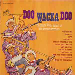The Doowackadoodlers - Doo Wacka Doo (The Happy Wacky Sounds Of The Doowackadoodlers) download mp3