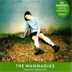 The Wannadies - Someone Somewhere download mp3