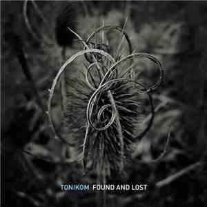 Tonikom - Found And Lost mp3 download