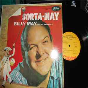 Billy May And His Orchestra - Sorta-May download mp3