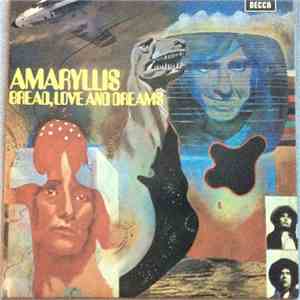 Bread Love and Dreams - Amaryllis download mp3