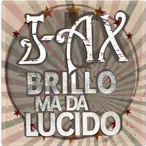 J-Ax - Brillo Ma Da Lucido download mp3