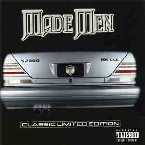 Made Men - Classic Limited Edition download mp3