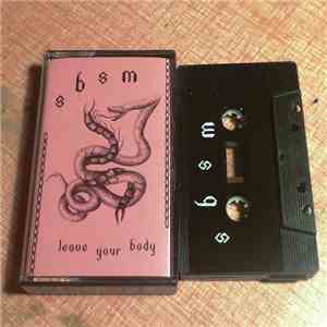 SBSM - Leave Your Body download mp3