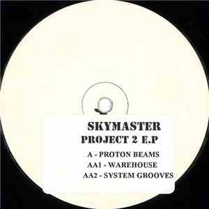 Skymaster - Project 2 E.P. download mp3