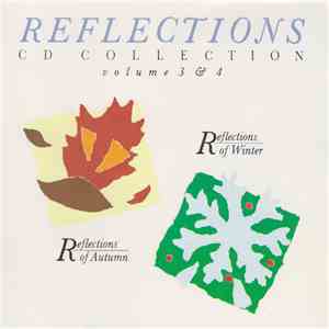 Various - Reflections - CD Collection - Volume 3 & 4 download mp3