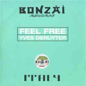 Yves Deruyter - Feel Free download mp3