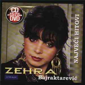 Zehra Bajraktarević - Najveći Hitovi mp3 download