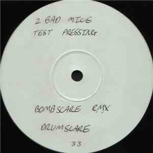 2 Bad Mice - 4 Bad Remixes download mp3