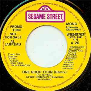 Al Jarreau - One Good Turn (Remix) download mp3