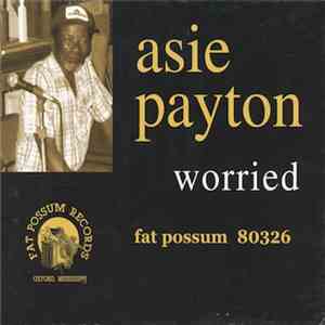 Asie Payton - Worried download mp3