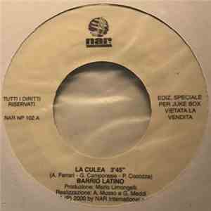 Barrio Latino  / Marcello  - La Culea / La Vida Es Un Carnaval download mp3