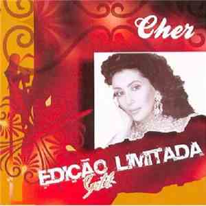 Cher - Edição Limitada - Gold download mp3