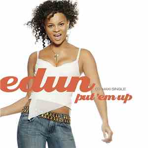 Edun - Put 'Em Up download mp3