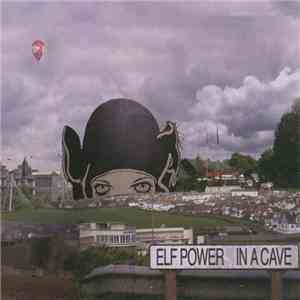 Elf Power - In A Cave download mp3