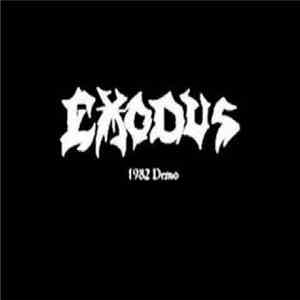 Exodus  - 1982 Demo mp3 download