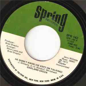 Garland Green - He Didn't Know (He Kept On Talking) download mp3