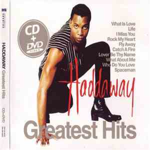 Haddaway - Greatest Hits download mp3
