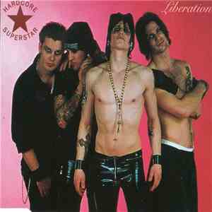 Hardcore Superstar - Liberation download mp3