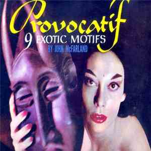 John McFarland - Provocatif download mp3