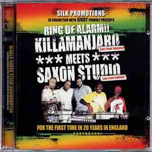 Killamanjaro Meets Saxon Studio - Ring De Alarm!! download mp3
