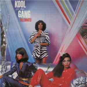 Kool & The Gang - Celebrate! download mp3