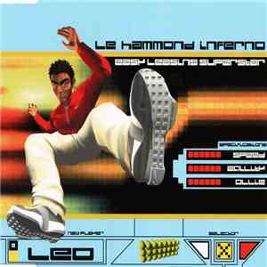 Le Hammond Inferno - Easy Leasing Superstar mp3 download