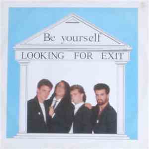 Looking For Exit - Be Yourself download mp3
