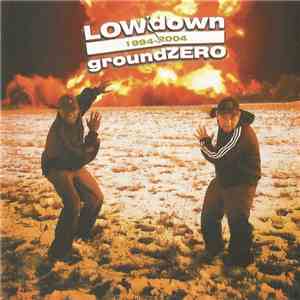 LOWdown  - groundZERO download mp3