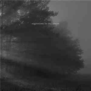 Nighttime In The Abyss - Twelve Suicides mp3 download