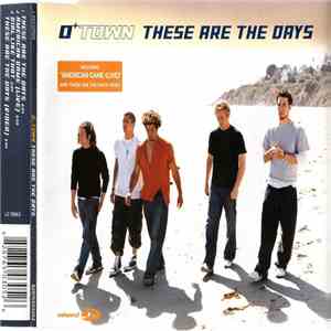 OTown - These Are The Days download mp3