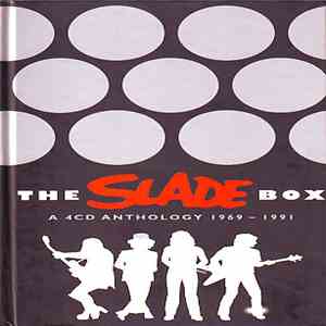 Slade - The Slade Box (A 4CD Anthology 1969 - 1991) download mp3