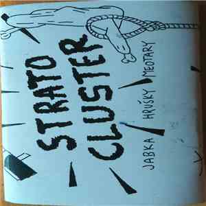 Stratocluster - Jabka Hrušky Meotary download mp3