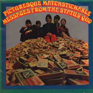 The Status Quo - Picturesque Matchstickable Messages From The Status Quo download mp3