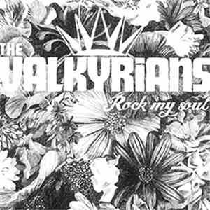 The Valkyrians - Rock My Soul CD LP download mp3