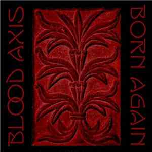 Blood Axis - Born Again download mp3