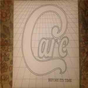 Care  - Before Its Time download mp3