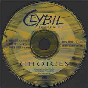 Ceybil Jefferies - Choices download mp3