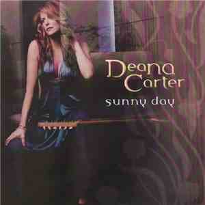 Deana Carter - Sunny Day download mp3
