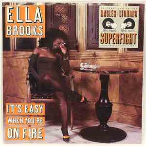 Ella Brooks - It's Easy When You're On Fire download mp3