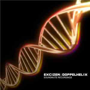 Excizen - Doppelhelix download mp3