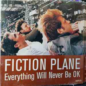 Fiction Plane - Everything Will Never Be OK mp3 download