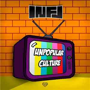 INFJ  - Unpopular Culture download mp3