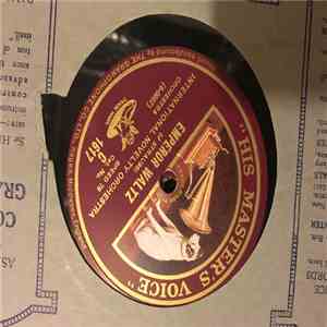 International Novelty Orchestra - Gold And Silver Waltz / Emperor Waltz download mp3