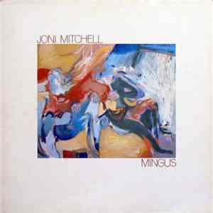 Joni Mitchell - Mingus download mp3
