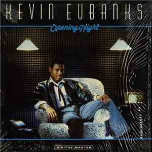 Kevin Eubanks - Opening Night download mp3