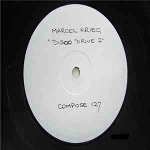 Marcel Krieg - Disco Drive download mp3